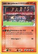 park des princes X !!!!!!!!!!!!! park des