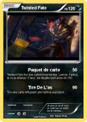 Twisted Fate