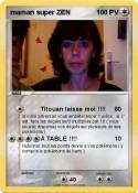 maman super ZEN