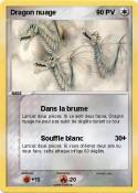 Dragon nuage Dragon nuage