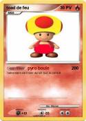 toad de feu