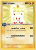 super shadow