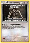 skeleton meme skeleton meme