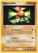 Triple H (HHH)