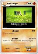 mini creeper