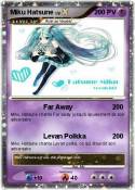 Miku Hatsune Miku Hatsune
