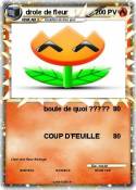 drole de fleur