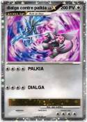 dialga contre palkia dialga contre