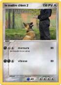 le maître chien 2 le maître