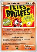 tête brulée