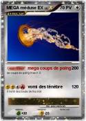 MEGA méduse EX