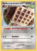 Gaufre trop
