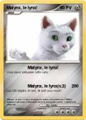 Malynx, le