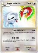 Lugia vs ho ho