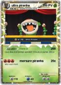 ultra piranha ultra piranha
