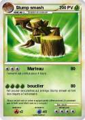 Stump smash