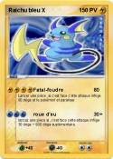Raichu bleu X