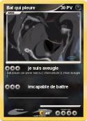 Bat qui pleure Bat qui pleure