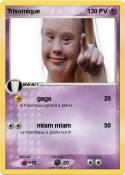 Trisomique