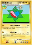 Étoile Bizare