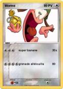 Worms