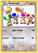 bande toad