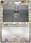 Lapin cretin