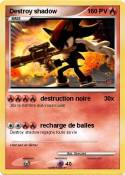 Destroy shadow