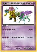  RAIKOU/ENTEI/SUICUNE