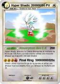 Hyper Shadic 2000000 Hyper Shadic