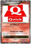 Quick Quick