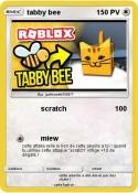 tabby bee