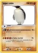 super crétin