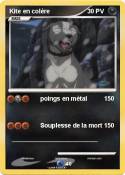 Kite en colère