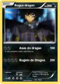 Rogue dragon