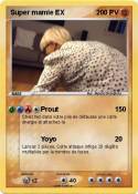 Super mamie EX