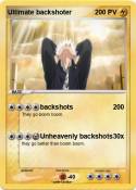 Ultimate backshoter Ultimate