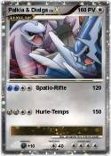 Palkia & Dialga Palkia & Dialga
