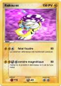 Raikou ex 