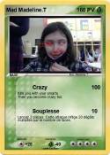 Mad Madeline.T