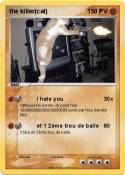 the killer(cat)