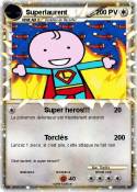 Superlaurent