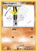 Super Dragon X