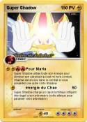 Super Shadow