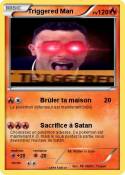 Triggered Man