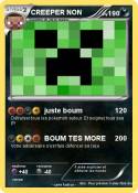 CREEPER NON
