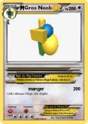 Gros Noob