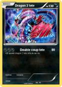 Dragon 2 tete