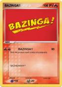 BAZINGA!!