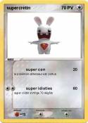 supercrétin